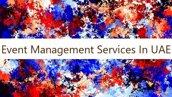 Event Management Services In UAE