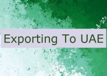 Exporting To UAE 🇦🇪