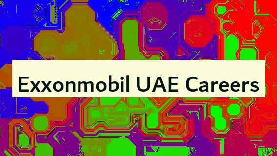 Exxonmobil UAE Careers 👔🇦🇪